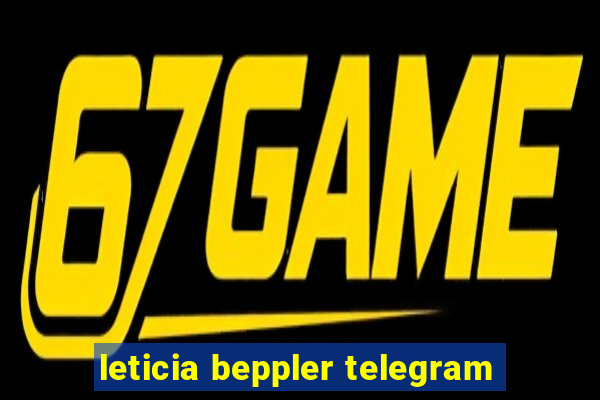 leticia beppler telegram